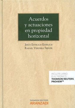 ACUERDOS Y ACTUACIONES EN PROPIEDAD HORIZONTAL