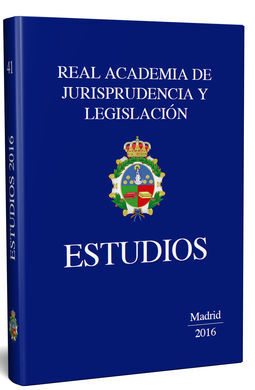 ESTUDIOS. REAL ACADEMIA DE LEGISLACIÓN Y JURISPRUDENCIA