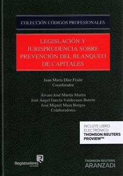 LEGISLACION Y JURISPRUDENCIA SOBRE PREVENCION DEL BLANQUEO DE