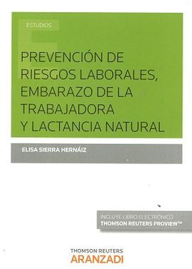 PREVENCIÓN DE RIESGOS LABORALES, EMBARAZO Y LACTANCIA NATURAL (DÚO)