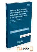 LOS EFECTOS DE LA HUELGA Y EL CIERRE PATRONAL RELACIONES LABORAL