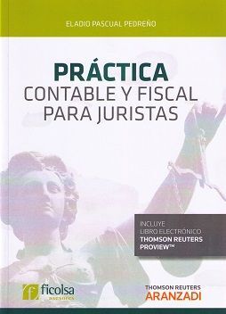 PRACTICA CONTABLE Y FISCAL PARA JURISTAS