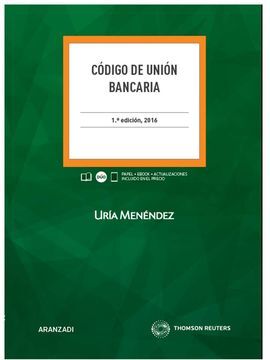 CÓDIGO DE UNIÓN BANCARIA (PAPEL + E-BOOK)