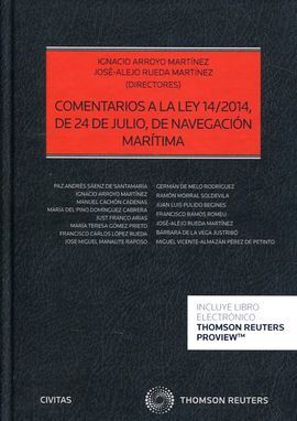 COMENTARIOS A LA LEY 14/2014, DE 24 DE JULIO, DE NAVEGACIÓN MARÍTIMA