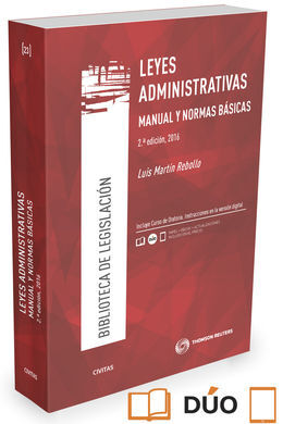 LEYES ADMINISTRATIVAS. MANUAL Y NORMAS BÁSICAS