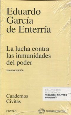 LUCHA CONTRA LAS INMUNIDADES DEL PODER EN EL DERECHO ADMINISTRATI