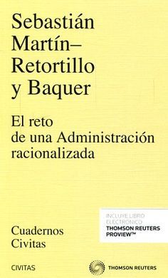 EL RETO DE UNA ADMINISTRACIÓN RACIONALIZADA
