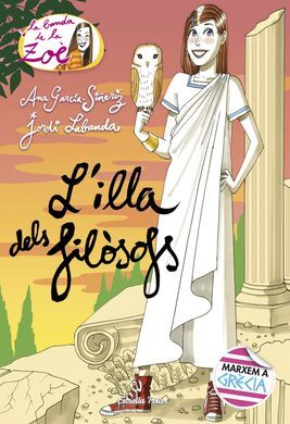 LA BANDA DE LA ZOÈ. 14: L'ILLA DELS FILÒSOFS