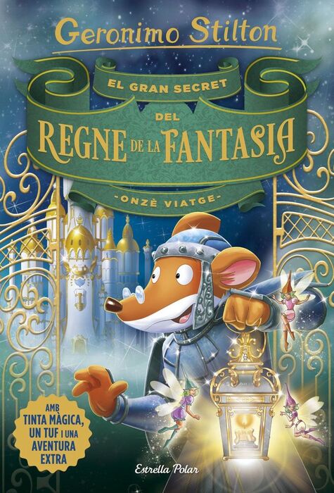 EL GRAN SECRET DEL REGNE DE LA FANTASIA ONZE VIATGE