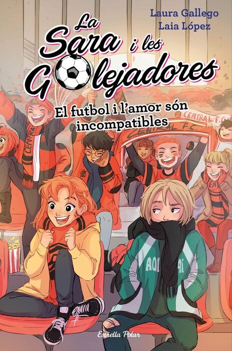 LA SARA I LES GOLEJADORES 4. EL FUTBOL