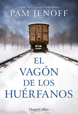 EL VAGÓN DE LOS HUÉRFANOS