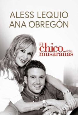 EL CHICO DE LAS MUSARAÑAS