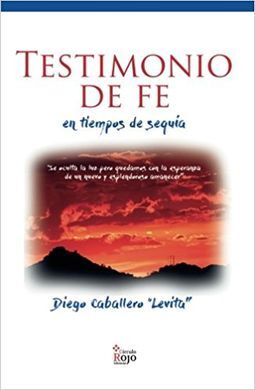 TESTIMONIO DE FE EN TIEMPOS DE SEQUÍA
