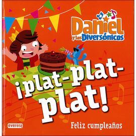 ¡PLAT-PLAT-PLAT! FELIZ CUMPLEAÑOS