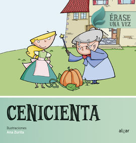 CENICIENTA/ERASE UNA VEZ 