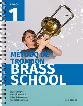 MÉTODO DE TROMBÓN BRASS SCHOOL