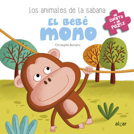 BEBE MONO, EL/LOS ANIMALES DE LA SABANA