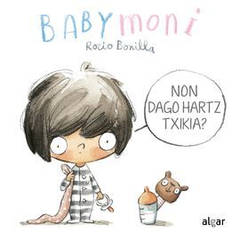 NON DAGO HARTZ TXIKIA? - BABYMONI