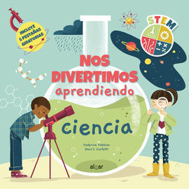 NOS DIVERTIMOS APRENDIENDO CIENCIA