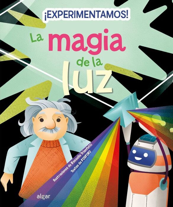 EXPERIMENTAMOS! LA MAGIA DE LA LUZ
