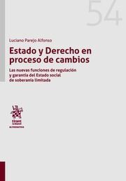 ESTADO Y DERECHO EN PROCESOS DE CAMBIO