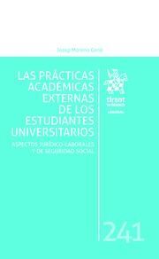 LAS PRÁCTICAS ACADÉMICAS EXTERNAS DE LOS ESTUDIANTES UNIVERSITARIOS