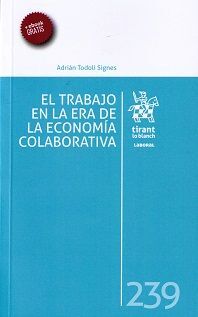 EL TRABAJO EN LA ERA DE LA ECONOMIA COLABORATIVA