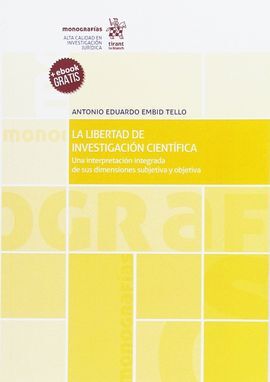 LA LIBERTAD DE INVESTIGACIÓN CIENTÍFICA.