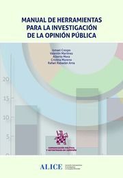 MANUAL DE HERRAMIENTAS PARA LA INVESTIGACIÓN DE LA OPINIÓN PÚBLICA