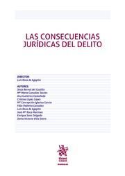 LAS CONSECUENCIAS JURÍDICAS DEL DELITO