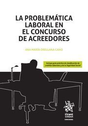 LA PROBLEMÁTICA LABORAL EN EL CONCURSO DE ACREEDORES