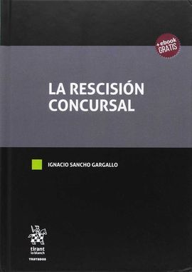 LA RESCISIÓN CONCURSAL