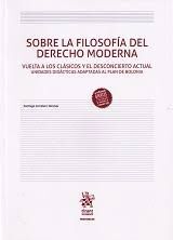 SOBRE LA FILOSOFIA DEL DERECHO MODERNA
