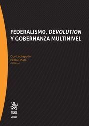 FEDERALISMO, DEVOLUTION Y GOBERNANZA MULTINIVEL