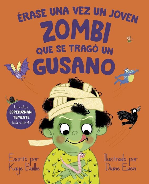 ÉRASE UNA VEZ UN JOVEN QUE SE TRAGÓ UN GUSANO