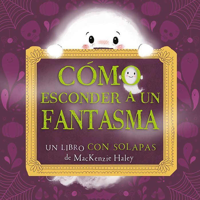 CÓMO ESCONDER A UN FANTASMA