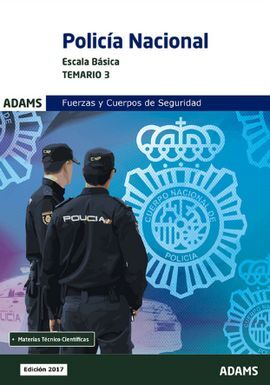 POLICIA NACIONAL ESCALA BASICA. TEMARIO 3