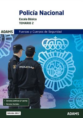 POLICIA NACIONAL ESCALA BASICA. TEMARIO 2