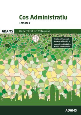 TEMARI 1 COS ADMINISTRATIU. GENERALITAT DE CATALUNYA
