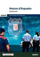 MOSSOS D.ESQUADRA QUESTIONARIS. GENERALITAT