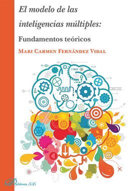EL MODELO DE LAS INTELIGENCIAS MÚLTIPLES