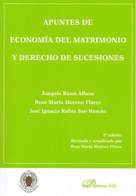 APUNTES DE ECONOMÍA DEL MATRIMONIO Y DERECHO DE SUCESIONES