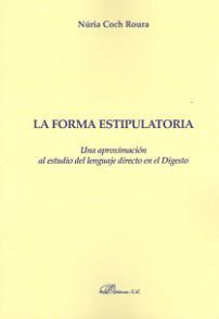 LA FORMA ESTIPULATORIA