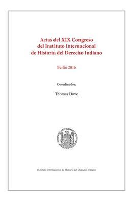 ACTAS (2 VOLS.) DEL XIX CONGRESO DEL INSTITUTO INTERNACIONAL DE HISTORIA DEL DERECHO
