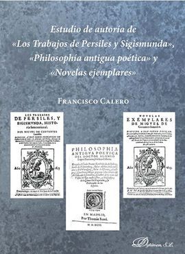 ESTUDIO DE AUTORÍA DE LOS TRABAJOS DE PERSILES Y SIGISMUNDA, PHILOSOPHÍA ANTIGUA