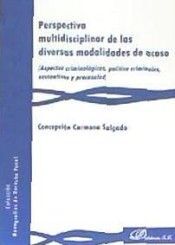 PERSPECTIVA MULTIDISCIPLINAR DE LAS DIVERSAS MODALIDADES DE ACOSO