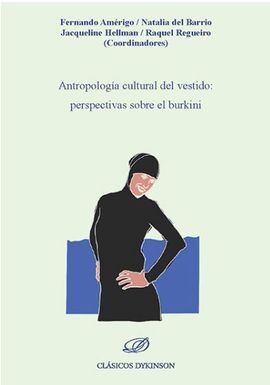 ANTROPOLOGIA CULTURAL DEL VESTIDO: PERSPECTIVAS SOBRE EL BURKINI