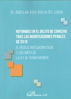 REFORMAS EN EL DELITO DE COHECHO TRAS LAS MODIFICACIONES PENAKLE DE 2015