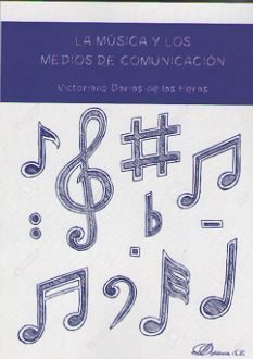 LA MÚSICA Y LOS MEDIOS DE COMUNICACIÓN