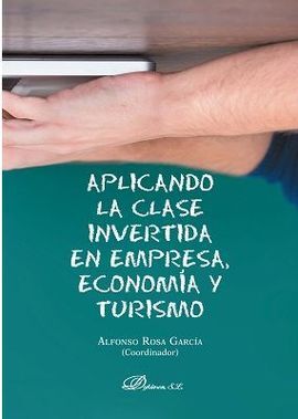 APLICANDO LA CLASE INVERTIDA EN EMPRESA, ECONOMIA Y TURISMO